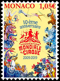 10th Anniversary of the International Circus Federation. Postage stamps of Monaco 2019-01-04 12:00:00