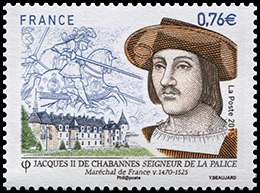 Маршал Франции Жак II де Шабанн де Ла Палис. Почтовые марки Франции.