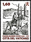 300 лет со дня смерти падре Эусебио Кино. Почтовые марки Ватикан 2011-03-21 12:00:00